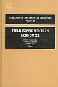 Field Experiments In Economics (Hardcover)