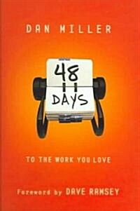 48 Days To The Work You Love (Hardcover)