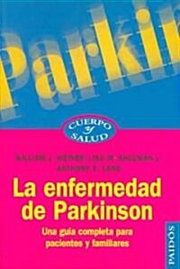La enfermedad de Parkinson/ Parkinsons disease (Paperback, Translation)