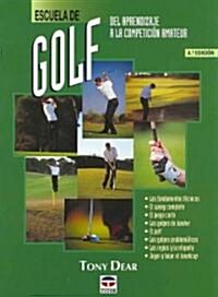 Escuela de golf/ Good Golf Made Easy (Paperback, 4th, Translation)