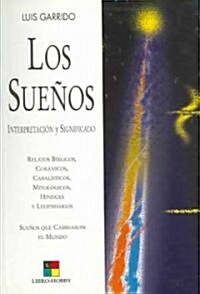 Los Suenos / The Dreams (Paperback)