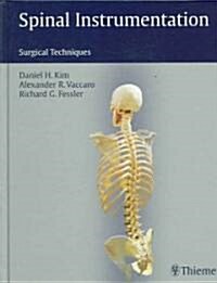 Spinal Instrumentation (Hardcover)