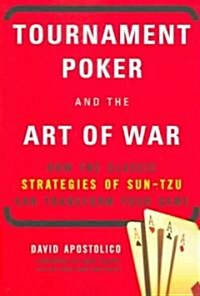 Tournament Poker and the Art of War (Paperback)
