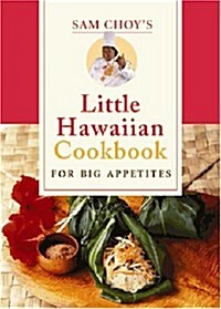 Sam Choys Little Hawaiian Ckbk (Hardcover)