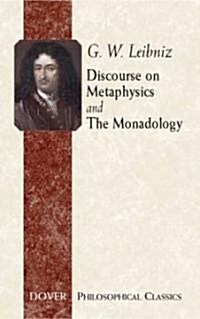 Discourse On Metaphysics And The Monadology (Paperback)