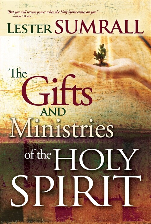 The Gifts and Ministries of the Holy Spirit (Paperback)