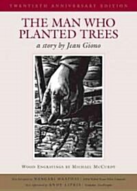 The Man Who Planted Trees (Hardcover, 20, Anniversary)