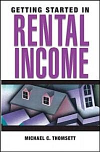 Getting Started in Rental Income (Paperback)