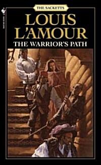 [중고] The Warrior‘s Path: The Sacketts (Mass Market Paperback, Revised)