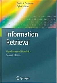 Information Retrieval: Algorithms and Heuristics (Hardcover, 2, 2004)
