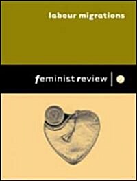 Feminist Review: Labour Migrations: Issue 77: Women on the Move (Paperback)