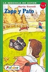 Zapo y Pato/ Zapo and Duck (Paperback)