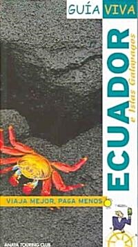 Ecuador e islas Galapagos / Ecuador and the Galapagos Islands (Paperback)