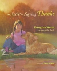 (The)secret of saying thanks 