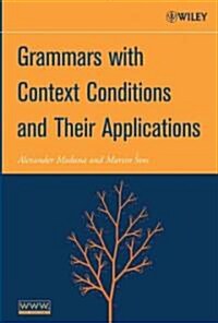 Grammars with Context Conditions and Their Applications (Hardcover)