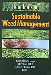 Handbook Of Sustainable Weed Management (Hardcover)