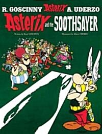 Asterix: Asterix and The Soothsayer : Album 19 (Hardcover)