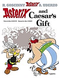 Asterix: Asterix and Caesars Gift : Album 21 (Hardcover)