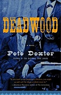Deadwood (Paperback, Reprint)