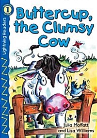 Buttercup, The Clumsy Cow (Paperback)