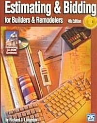 Estimating & Bidding For Buildiers & Remodelers (Paperback, CD-ROM, 4th)