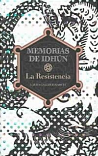 Memorias De Idhun / Memoirs of Idhun (Hardcover)
