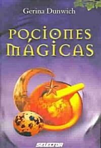 Pociones magicas / Magic Potions (Paperback)