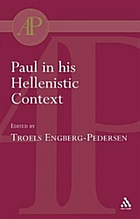 Paul in His Hellenistic Context (Paperback)