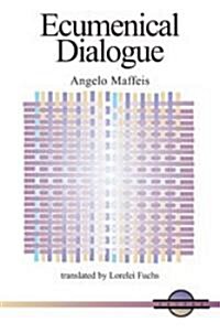 Ecumenical Dialogue (Paperback)