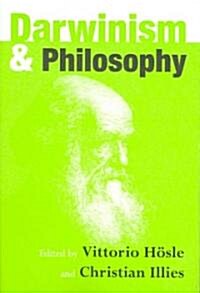 Darwinism and Philosophy (Paperback)