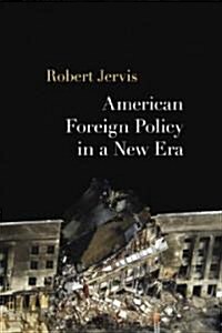 American Foreign Policy in a New Era (Paperback)