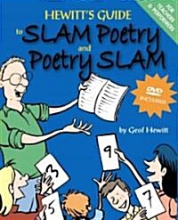 Hewitts Guide To Slam Poetry And Poetry Slam (Paperback, DVD)