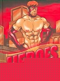Heroes (Hardcover)