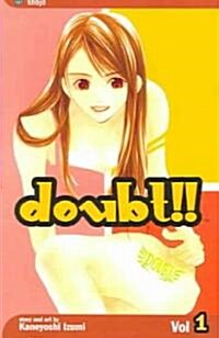 Doubt!!: Volume 1 (Paperback)