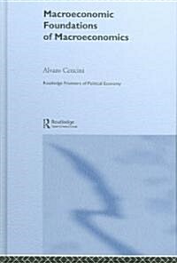 Macroeconomic Foundations of Macroeconomics (Hardcover)