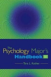 The Psychology Majors Handbook (Paperback, 2nd)