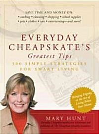 Everyday Cheapskates Greatest Tips (Paperback)