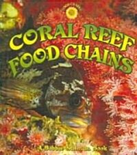 Coral Reef Food Chains (Hardcover)