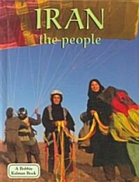 Iran the People (Library Binding)