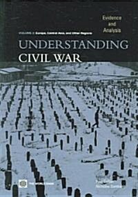 Understanding Civil War (Volume 2: Europe, Central Asia, & Other Regions): Evidence and Analysis (Paperback)
