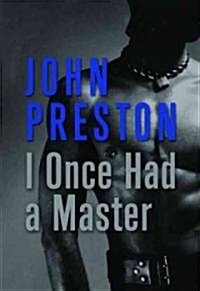 I Once Had A Master (Paperback)