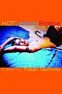 Hot Lesbian Erotica (Paperback)