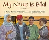 My Name Is Bilal (Hardcover)