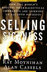 Selling Sickness (Hardcover)