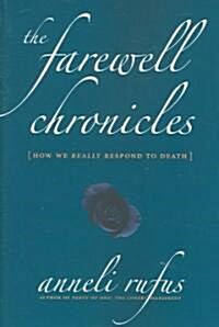 The Farewell Chronicles (Paperback)