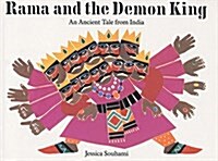 Rama and the Demon King : A Tale of Ancient India (Paperback)