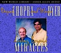 Living Beyond Miracles (Audio CD)