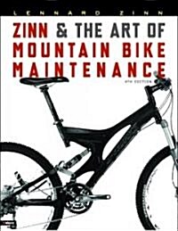 Zinn & The Art Of Mountain Bike Maintenance (Paperback, 4th)