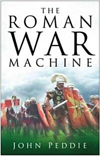 The Roman War Machine (Paperback)