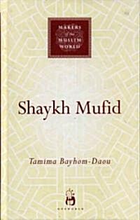 Shaykh Mufid (Hardcover)